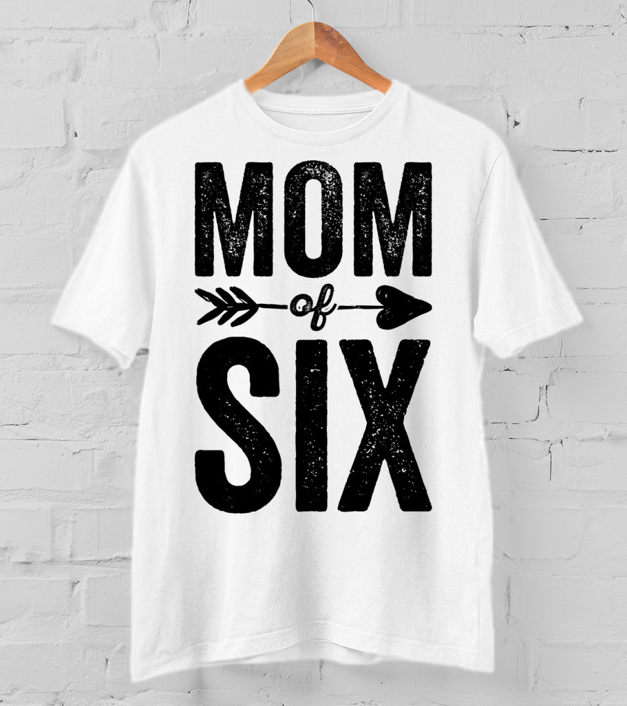 Mom Of Six Arrow Typography T-Shirt