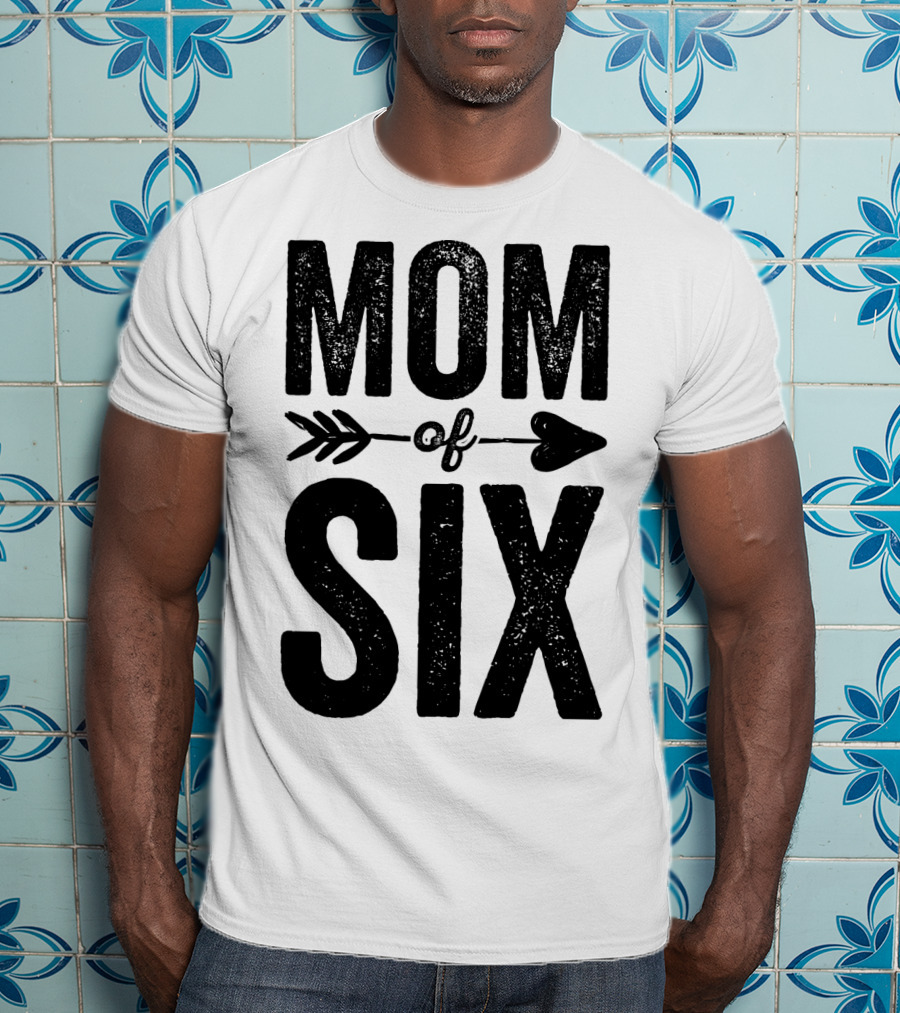 Mom Of Six Arrow Typography T-Shirt
