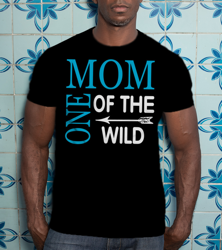 Mom Of The One Wild T-Shirt
