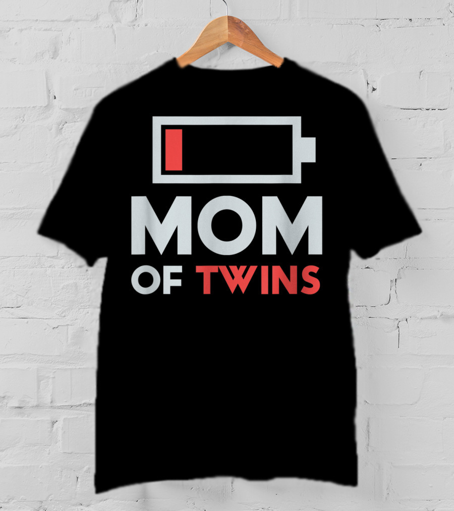 Mom Of Twins Low Battery Icon From Son Daughter Twin Mothers T-Shirt