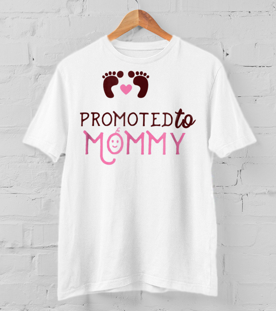 Promoted To Mommy With Heart And Baby Feet T-Shirt