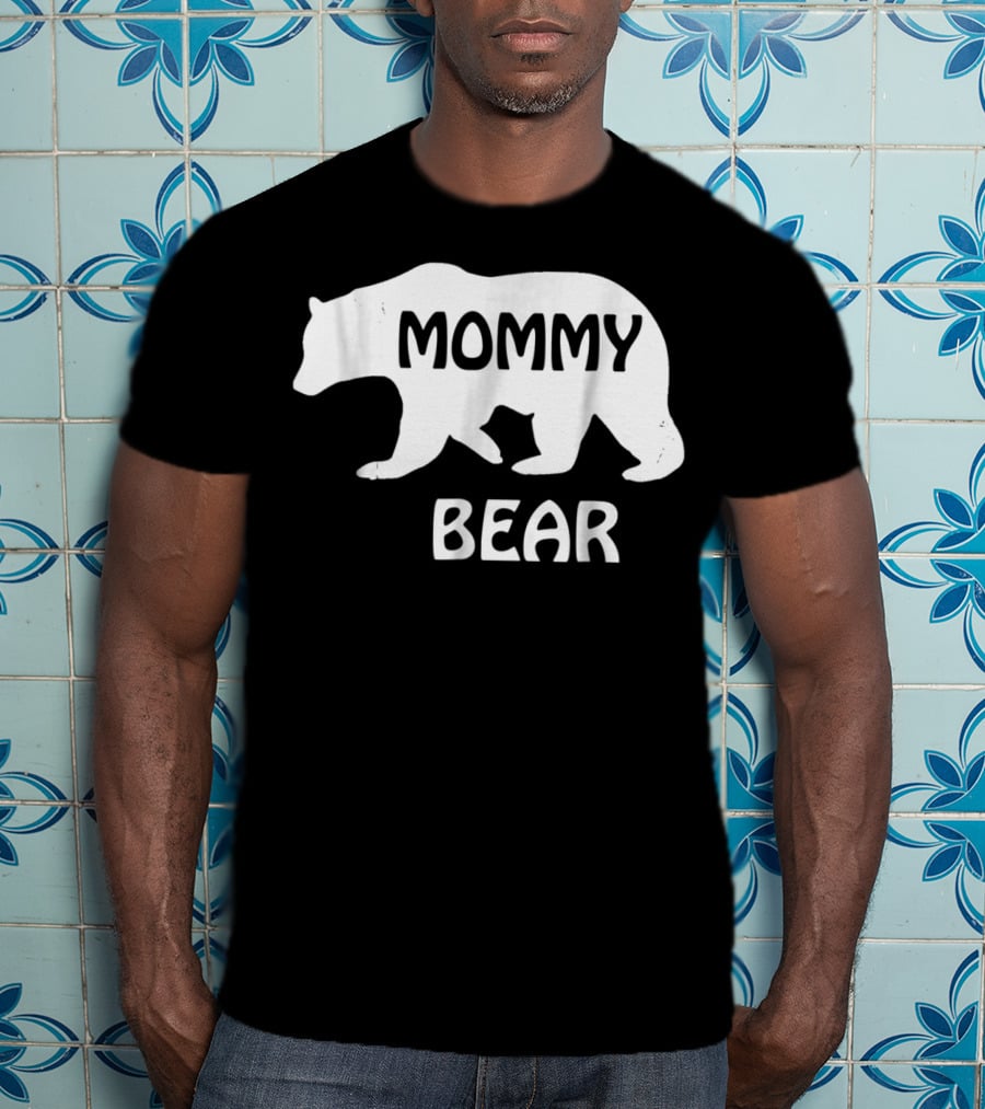 Mommy Bear Great For Mother Mom Mama Birthday95 Bear T-Shirt