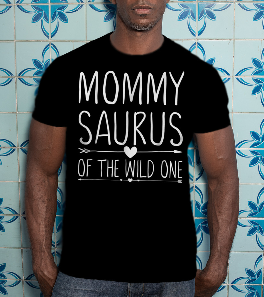 Mommy Saurus Of The Wild One 1st Birthday T-Shirt