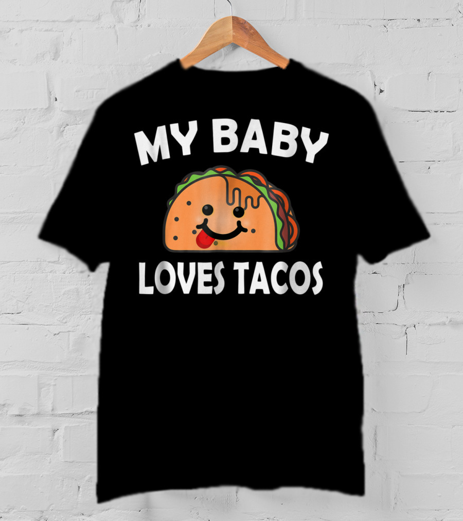 My Baby Loves Tacos Cute Pregnant Mom T-Shirt