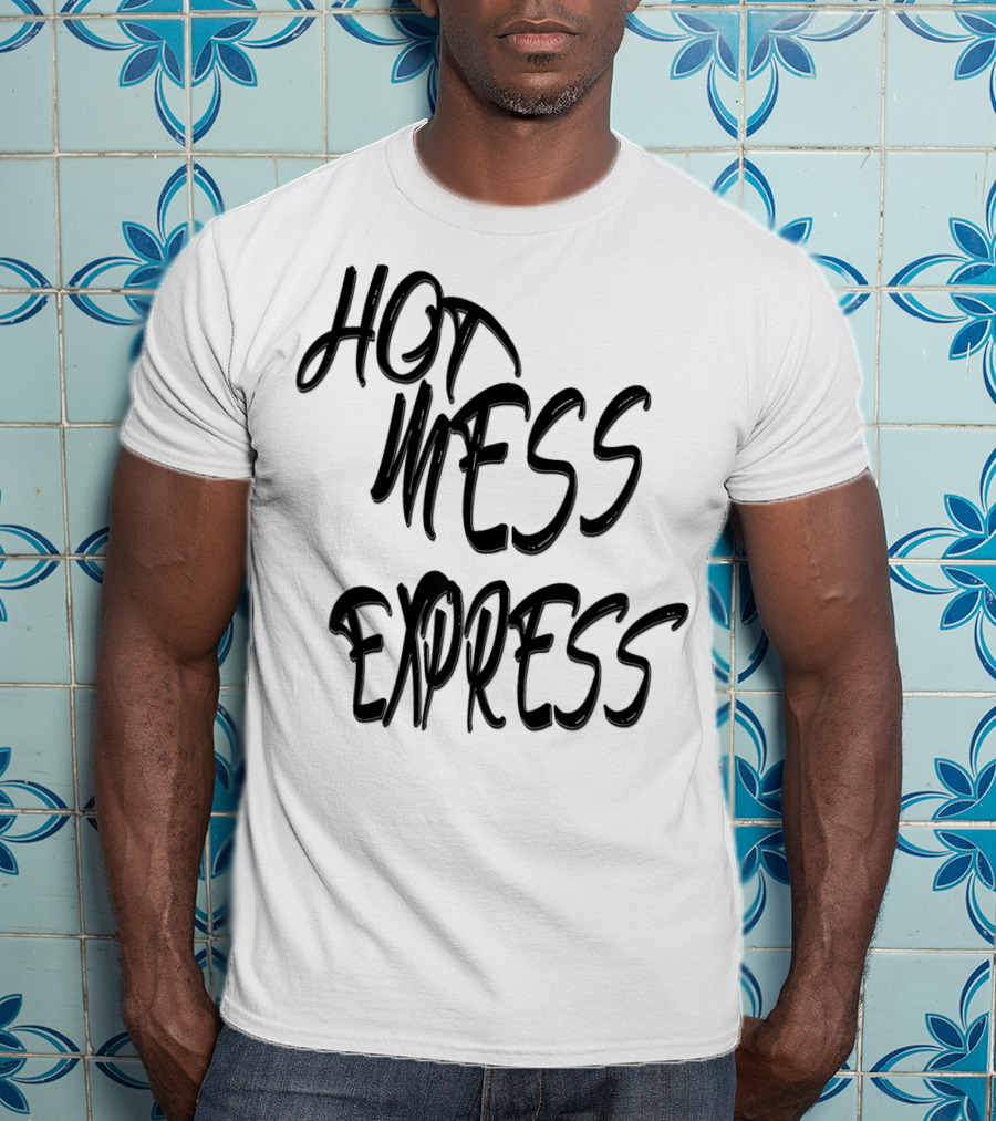 Number One Mom Is My Hero Hot Mess Express T-Shirt