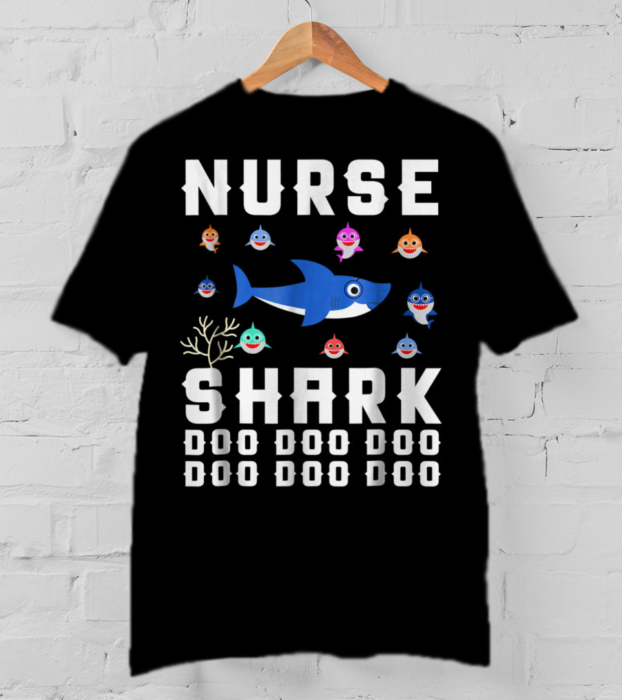 Nurse Shark Doo Doo Doo Family Fun With Colorful Baby Sharks T-Shirt