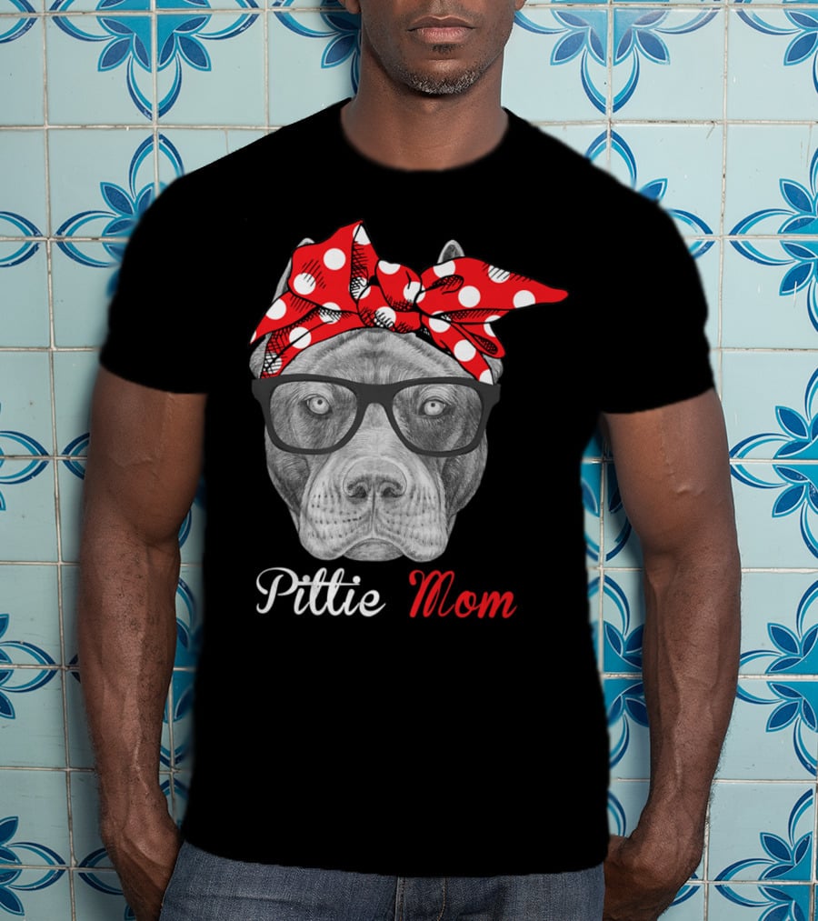 Pittie Mom Pitbull Dog Lovers Mothers Day T-Shirt