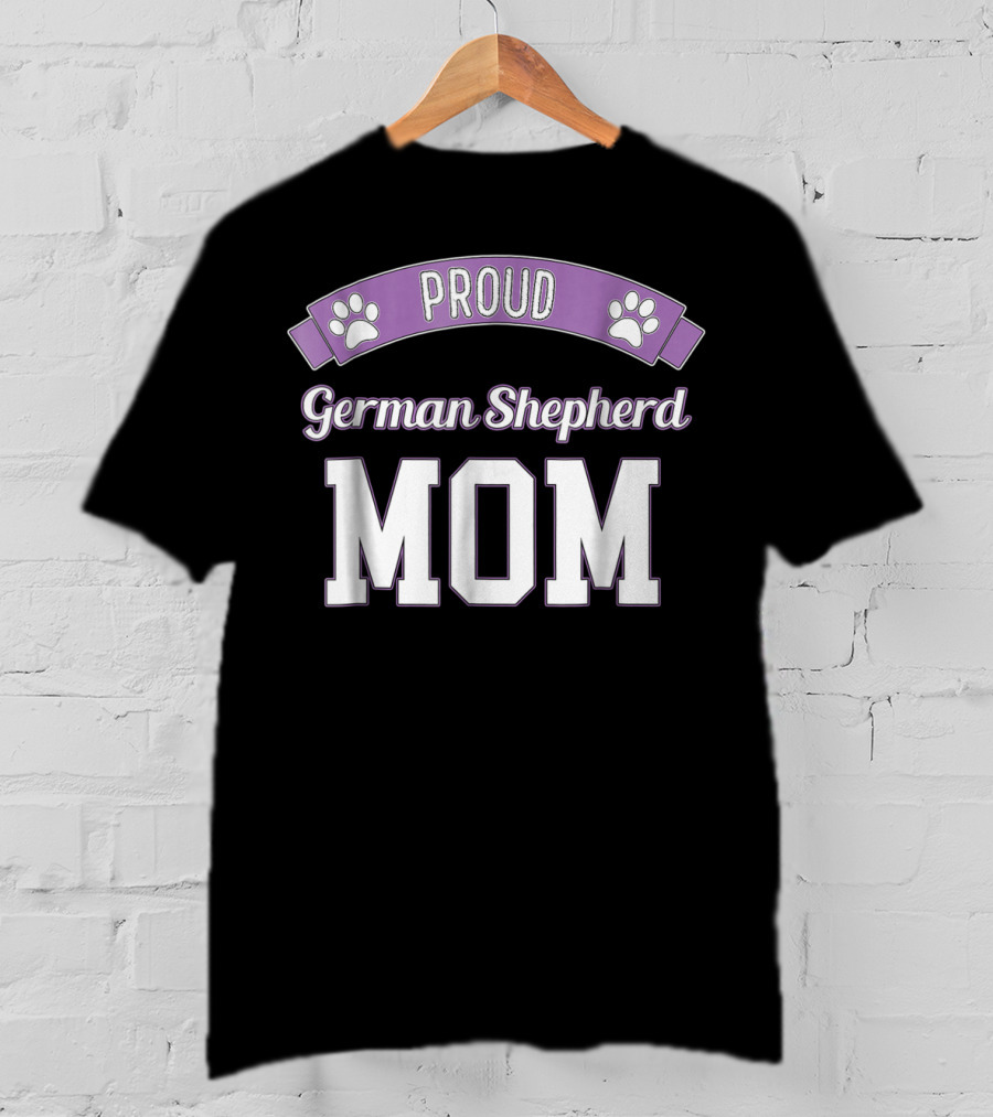 Proud German Shepherd Mom Dog Lover With Paw Prints T-Shirt