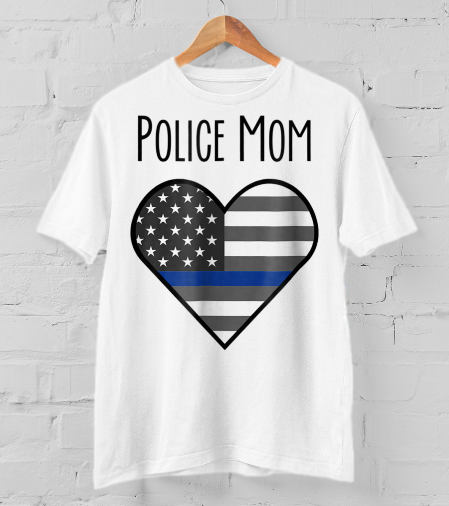 Police Mom Heart Thin Blue Line American Flag T-Shirt