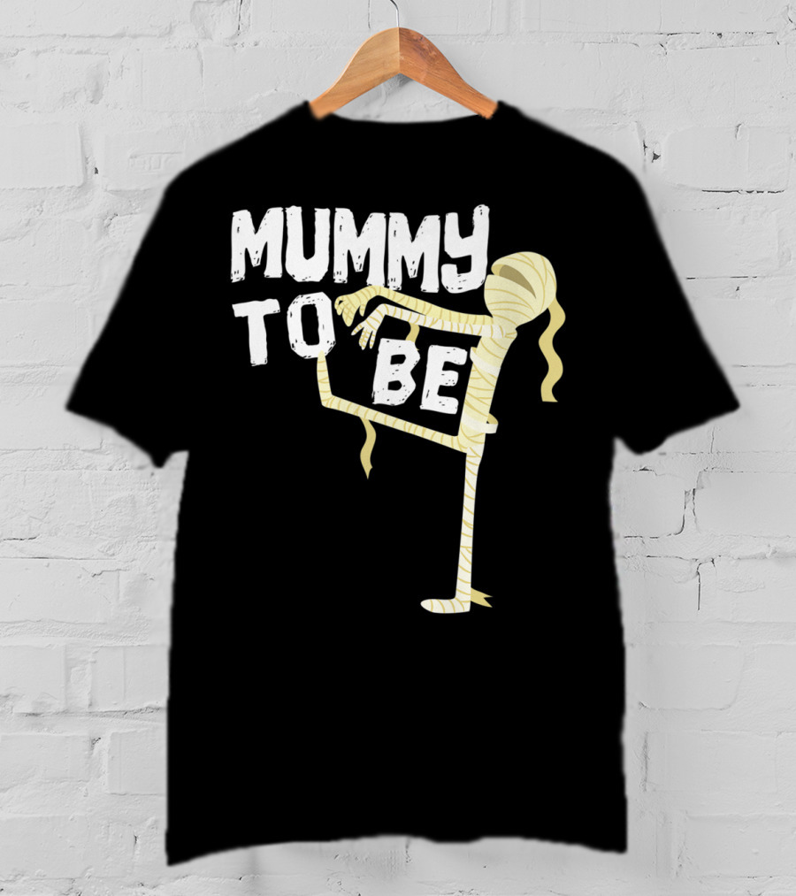 Mummy To Be Pregnancy Halloween First Time Mom Reveal Baby Shower60 T-Shirt