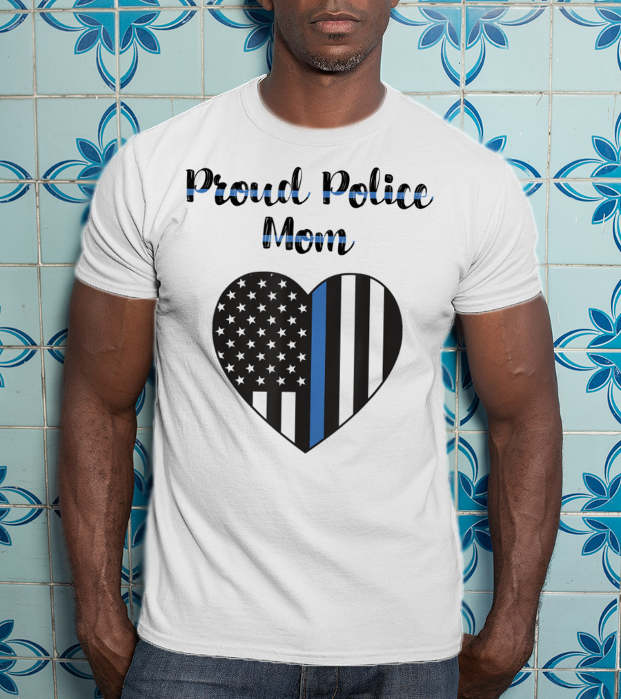 Proud Police Mom Heart Thin Blue Line T-Shirt