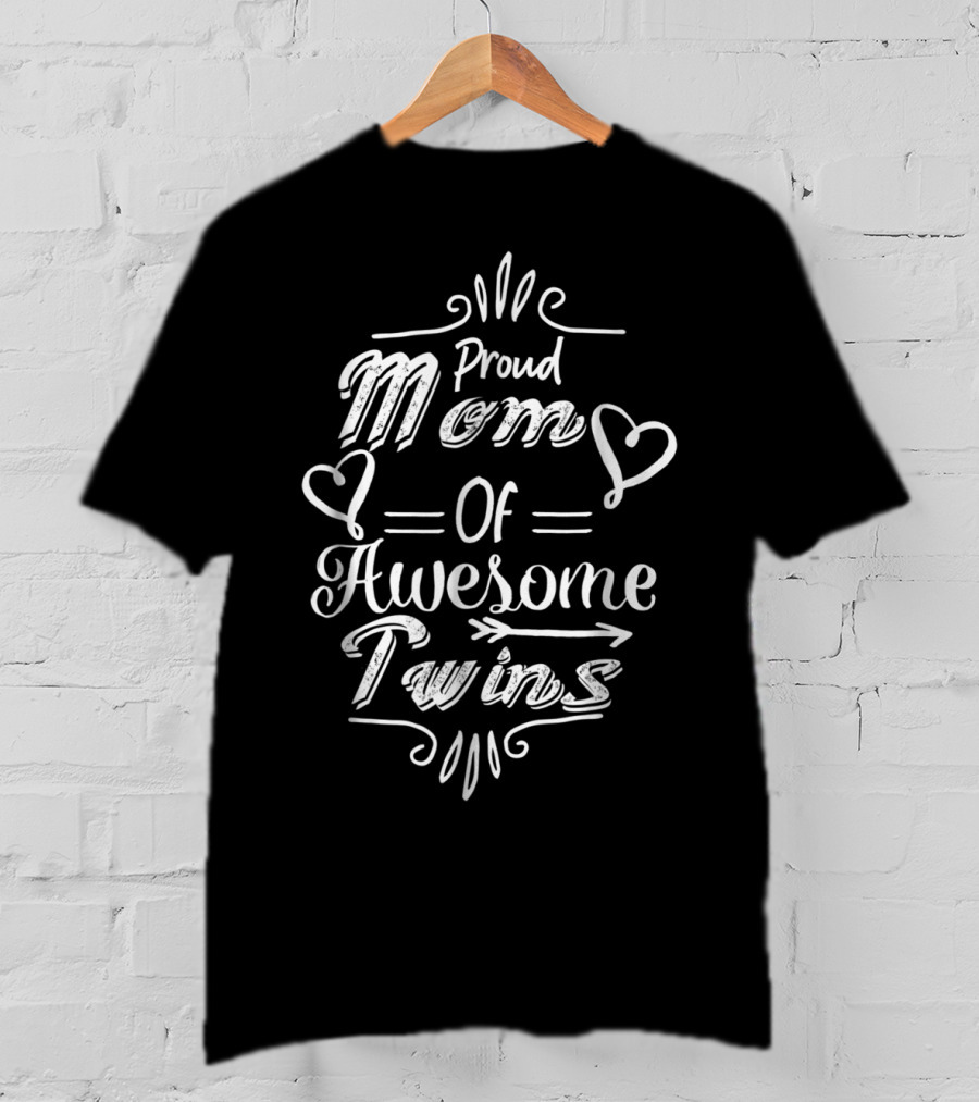 Proud Mom Of Awesome Twins T-Shirt