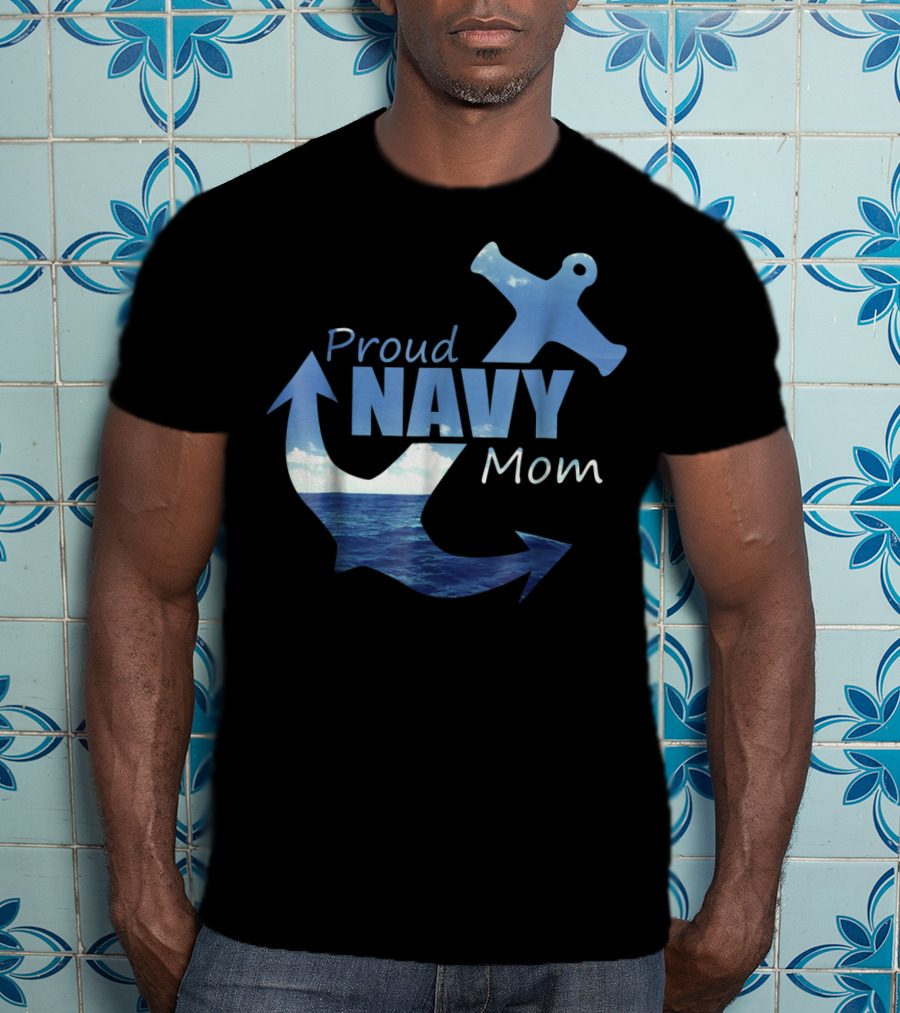 Proud Navy Mom Anchor Ocean T-Shirt
