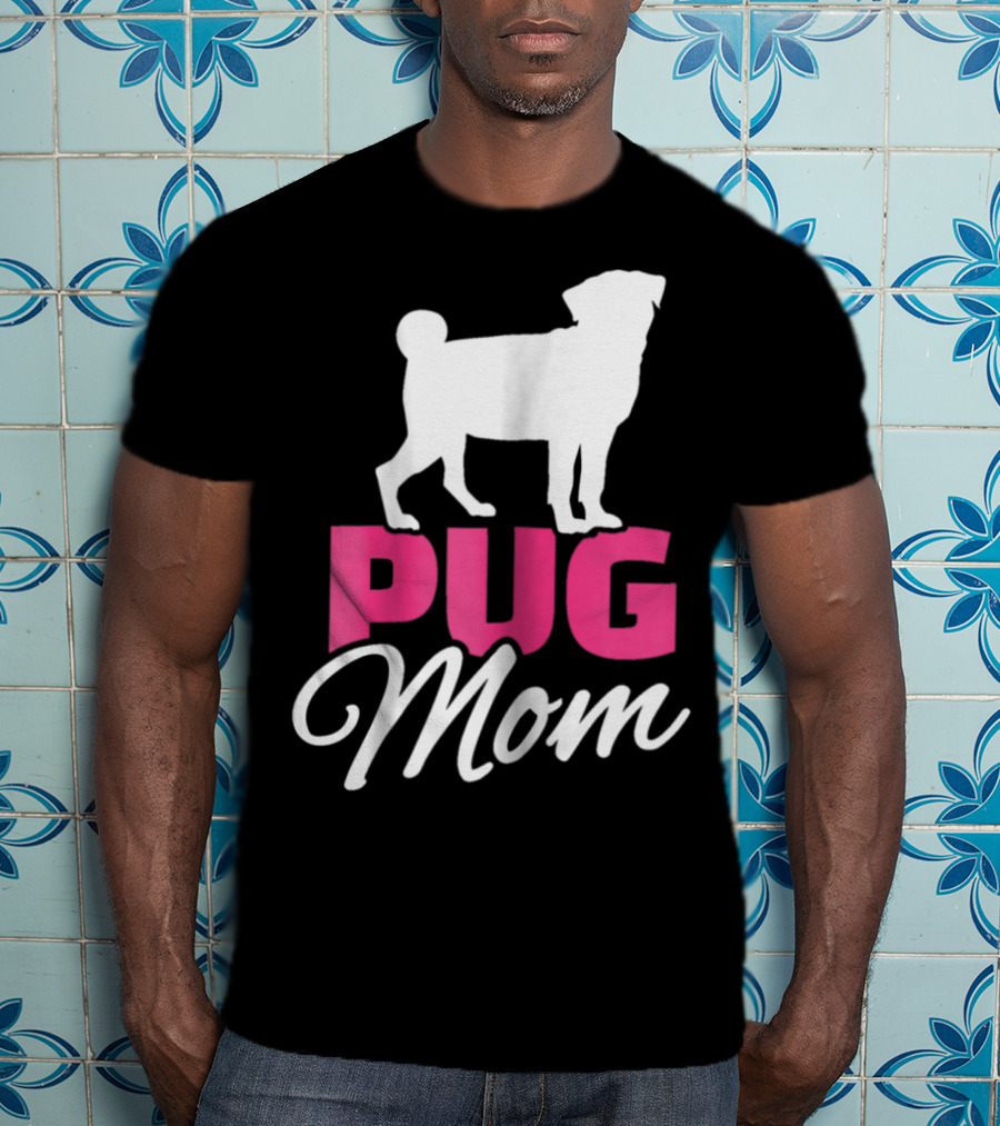 Pug Mom T-Shirt