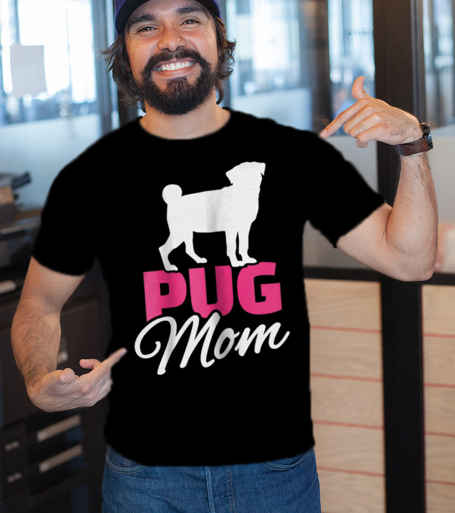 Pug Mom T-Shirt