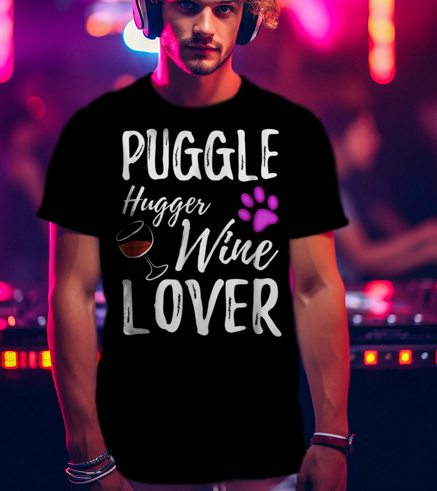 Puggle Hugger Wine Lover Paw Print Dog Parent T-Shirt