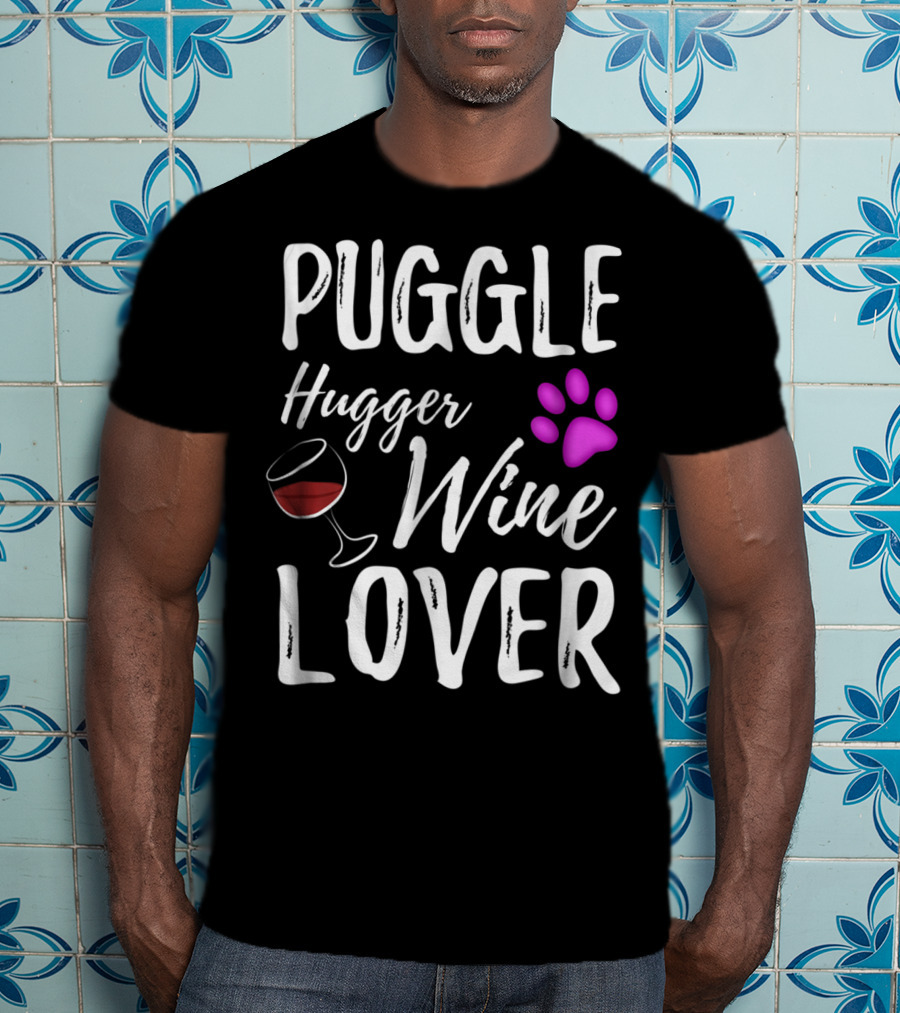 Puggle Hugger Wine Lover Paw Print Dog Parent T-Shirt