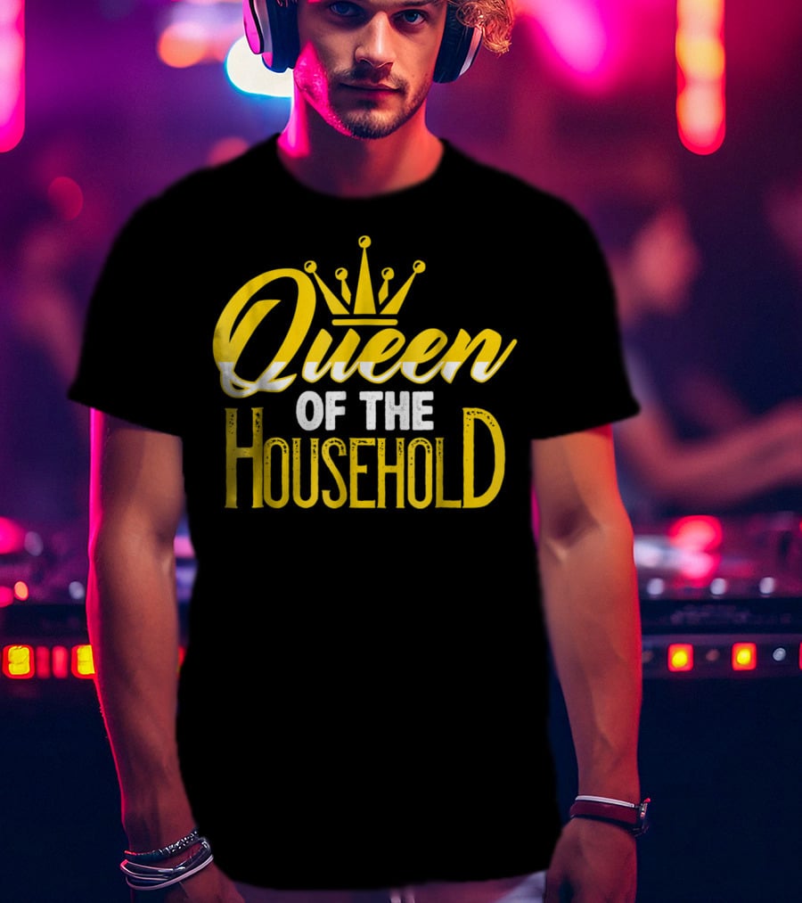 Queen Of The Household Funny Mom Life Soccer T-Shirt