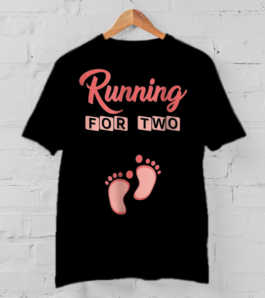 Running For Two Pregnancy Humor Footprint T-Shirt