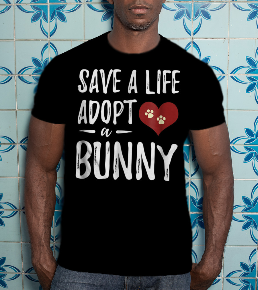 Save A Life Adopt A Bunny Heart Paw Prints T-Shirt