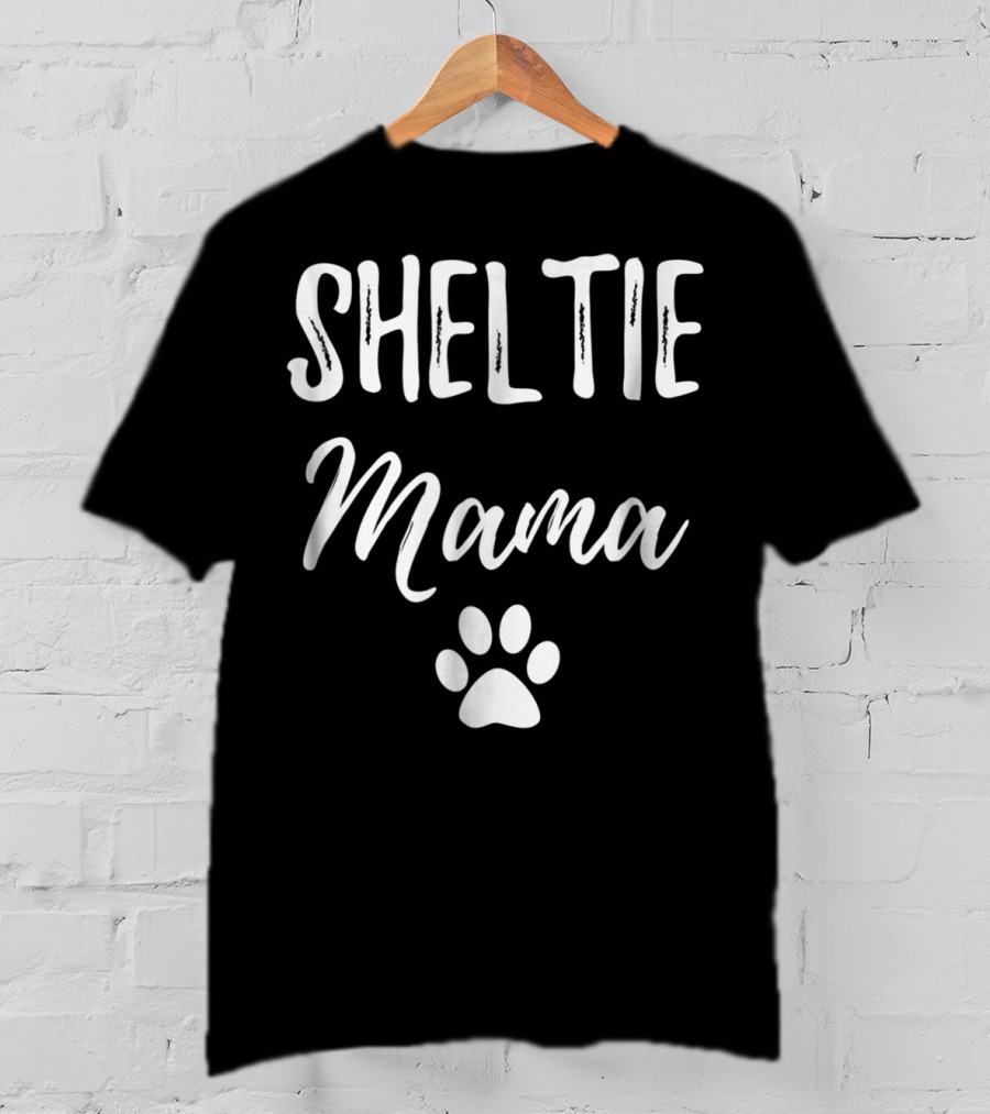 Sheltie Mama Funny Dog Mom Paw Print Idea13 T-Shirt