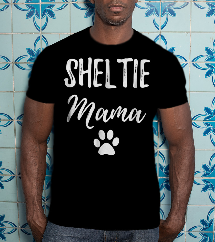 Sheltie Mama Funny Dog Mom Paw Print Idea13 T-Shirt