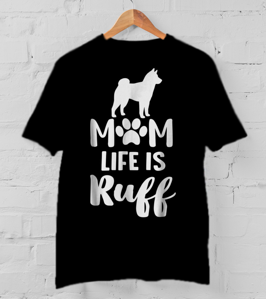 Shiba Inu Mom Life Is Ruff With Paw Print And Dog T-Shirt