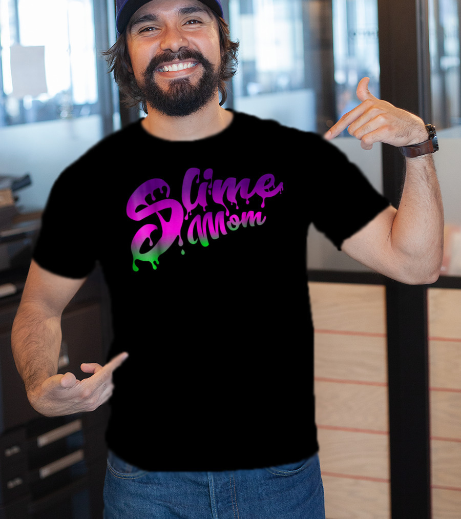 Slime Mom Fun Slime For Mothers In Dripping Pink Green Text T-Shirt