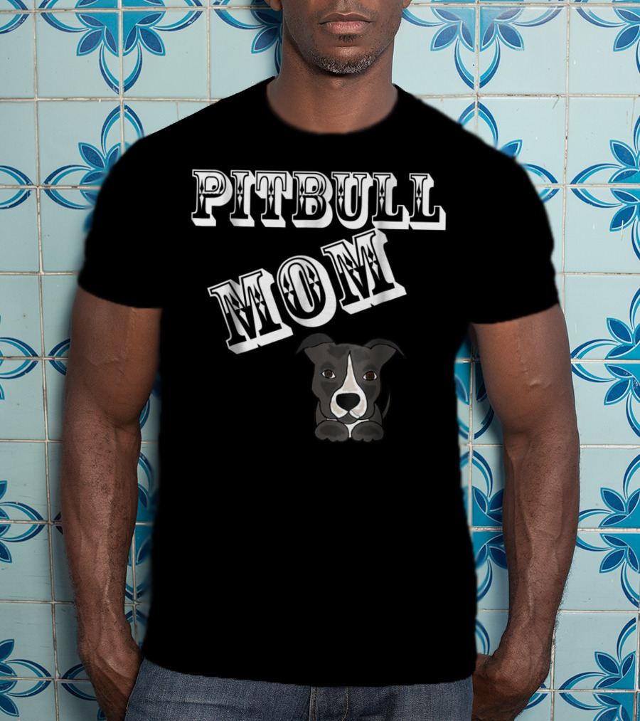 Pitbull Mom SmileteesPets Cute Pitbull T-Shirt