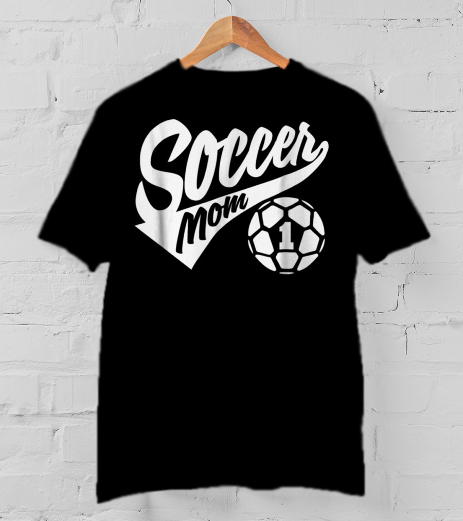 Soccer Mom Number 1 T-Shirt
