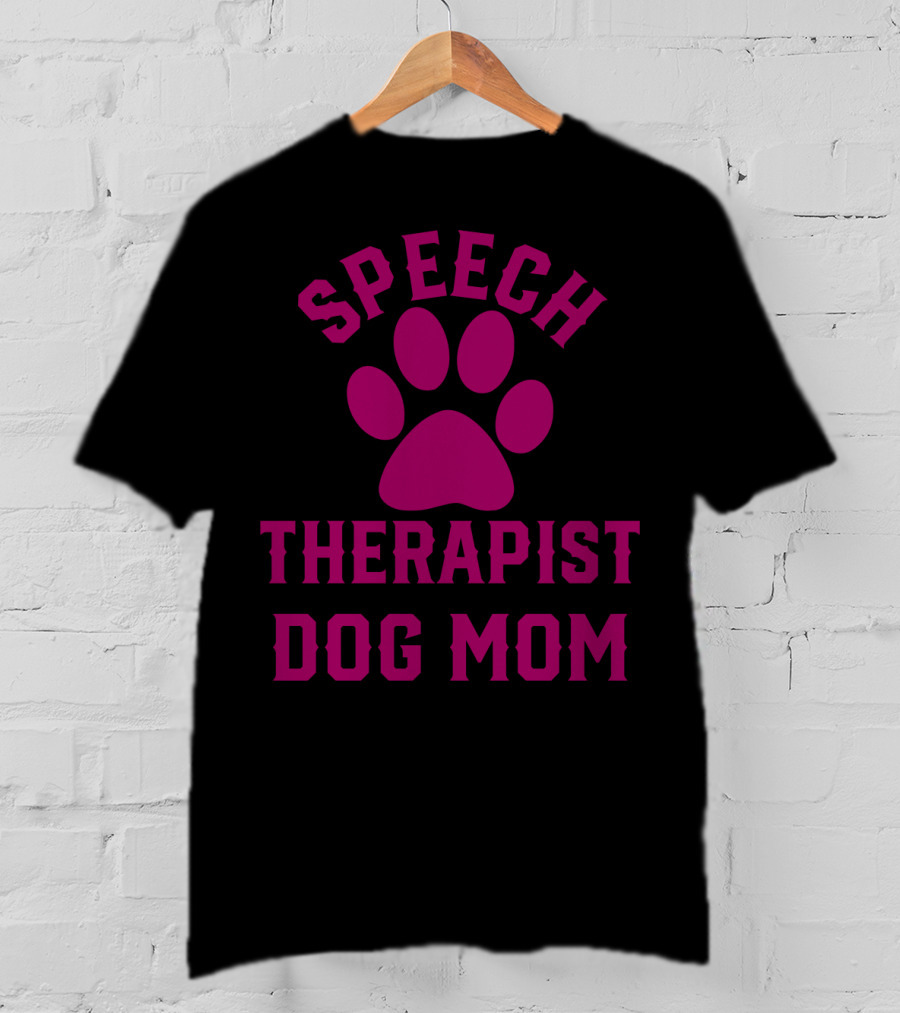 Speech Therapist Dog Mom Paw Prints T-Shirt
