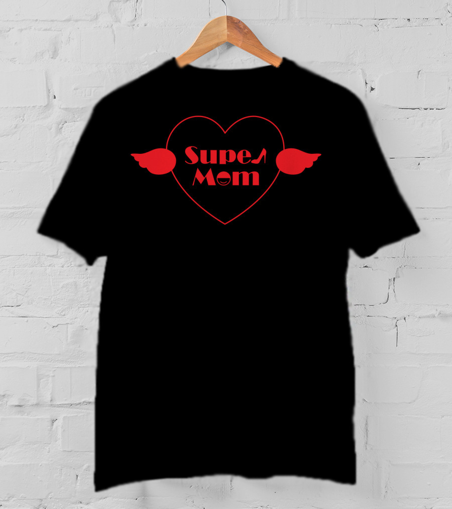 Super Mom Heart With Wings Perfect For Best Mom Ever T-Shirt