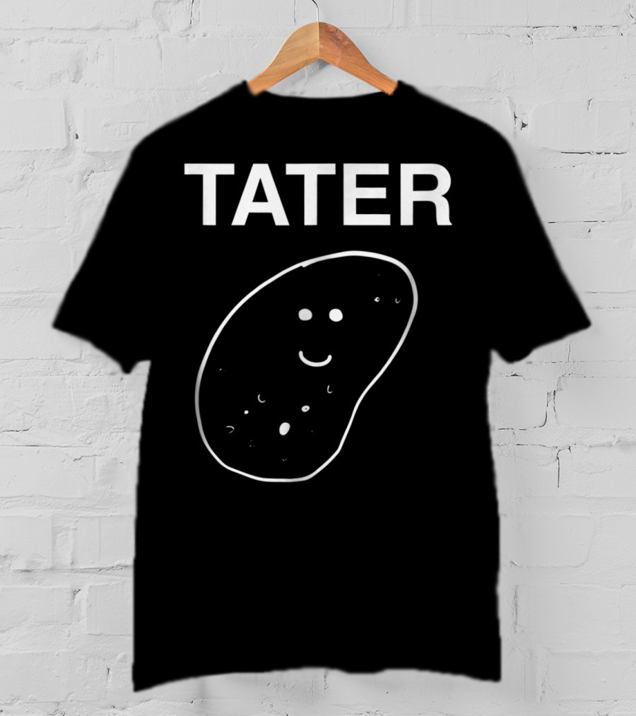 Tater Smiling Potato Fun For The Dad Or Mom11 T-Shirt