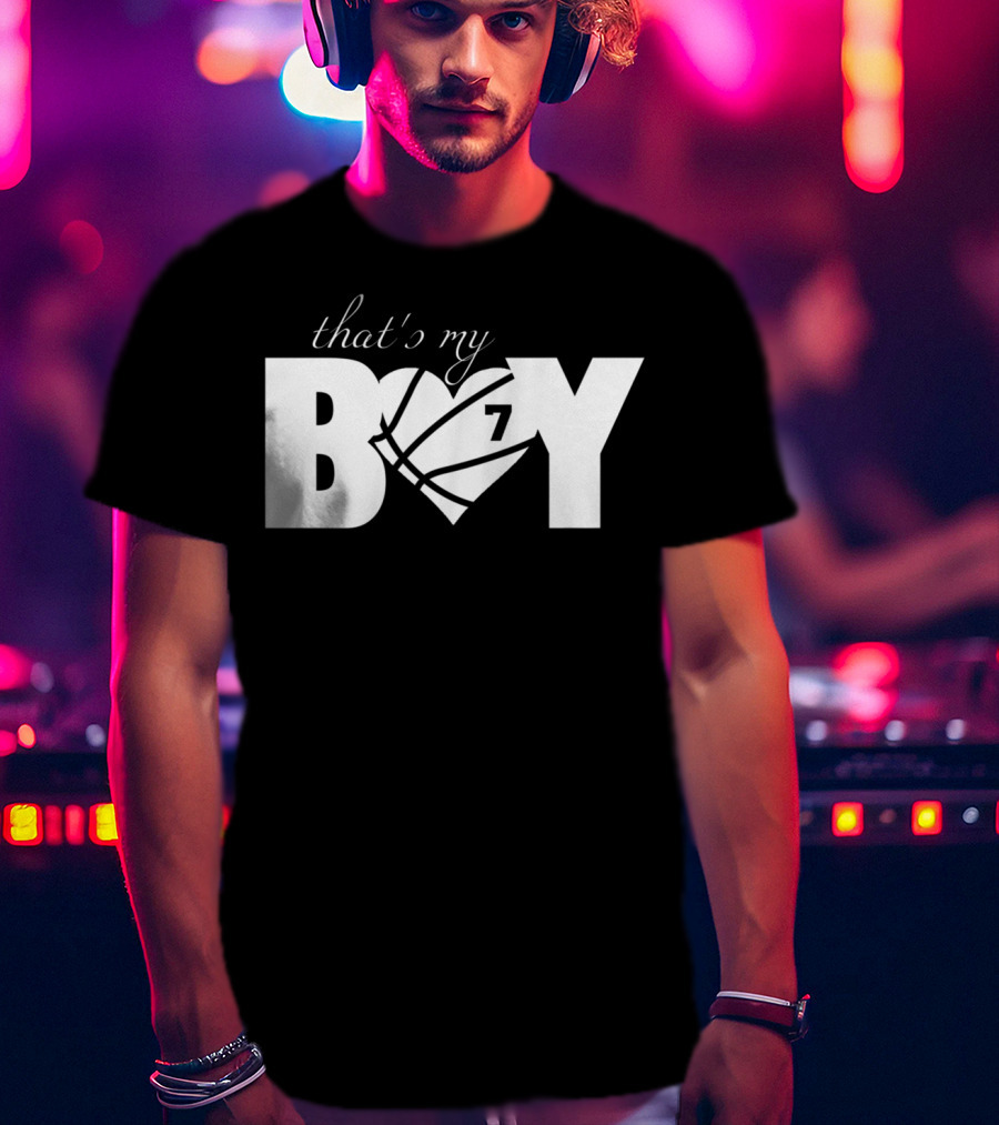 That's My Boy 7 Basketball Heart Design For Mom And Dad T-Shirt