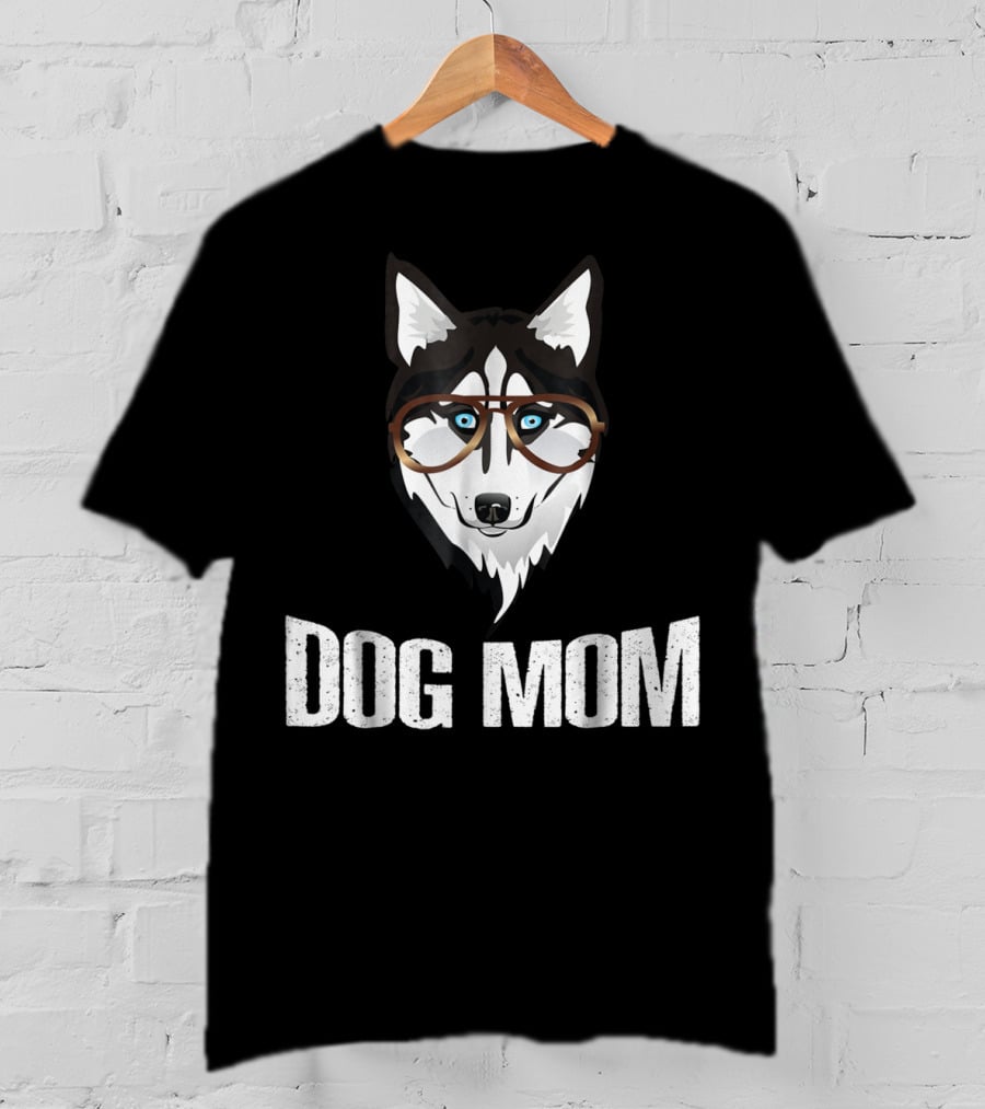 Dog Mom Funny Husky With Glasses T-Shirt