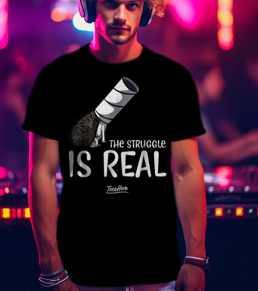 The Struggle Is Real Hedgehog TeesHive Funny Lover 15 T-Shirt