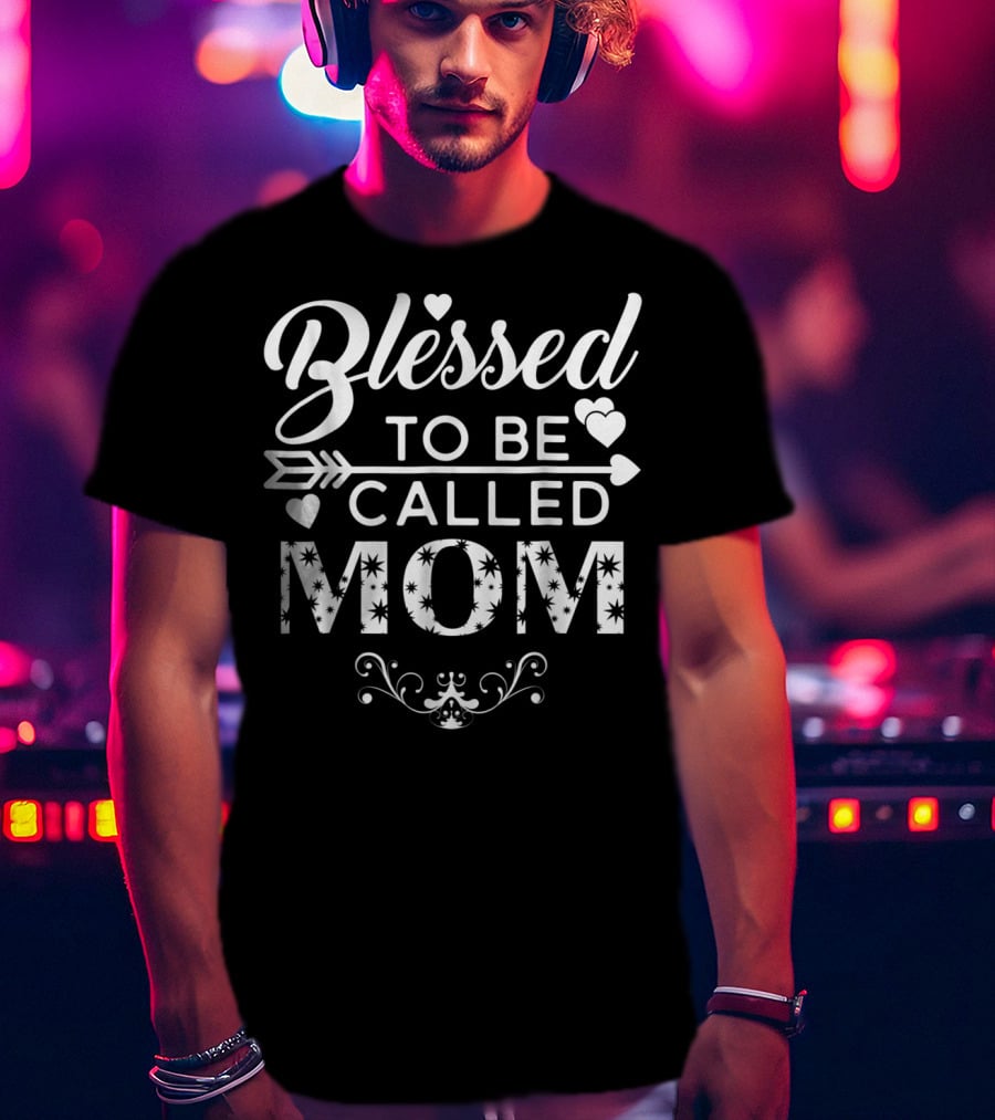 Blessed To Be Called Mom With Hearts And Arrow Motif T-Shirt