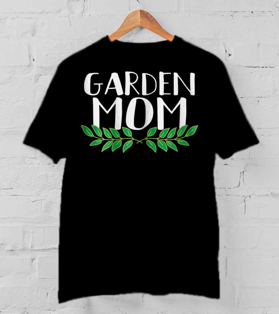 GARDEN MOM Leafy Greenery T-Shirt