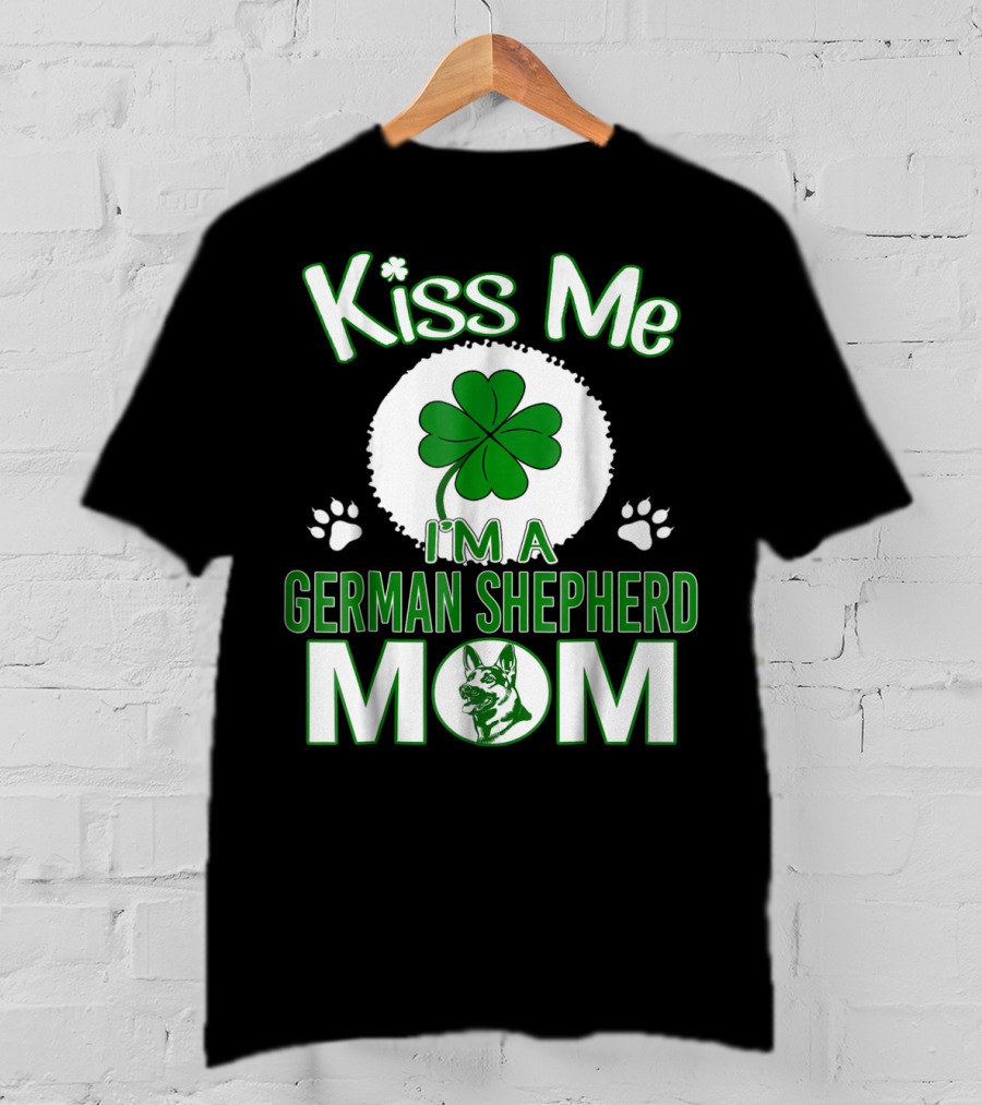 Kiss Me I'm A German Shepherd Mom Shamrock Paw Prints T-Shirt