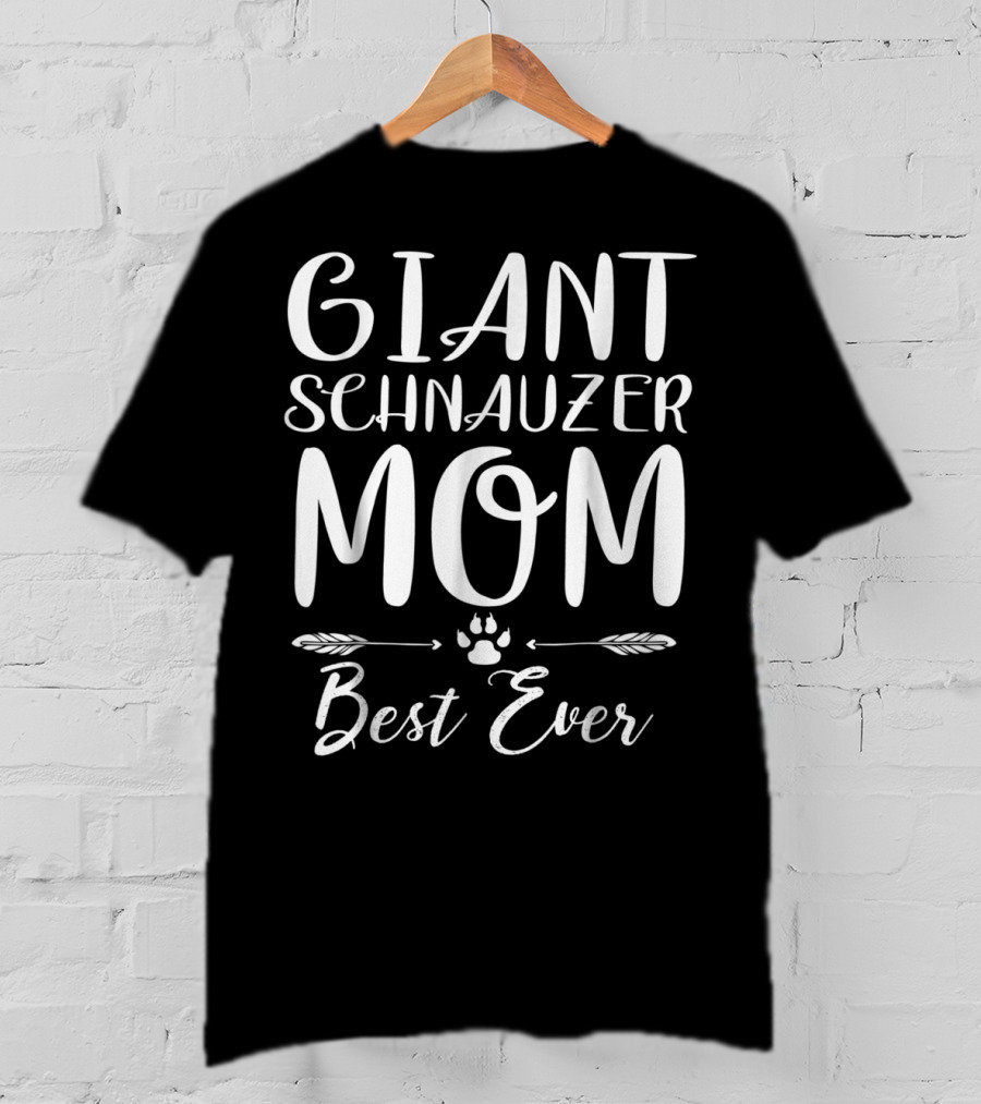 Giant Schnauzer Mom Best Ever Paw Print Dog Lovers T-Shirt