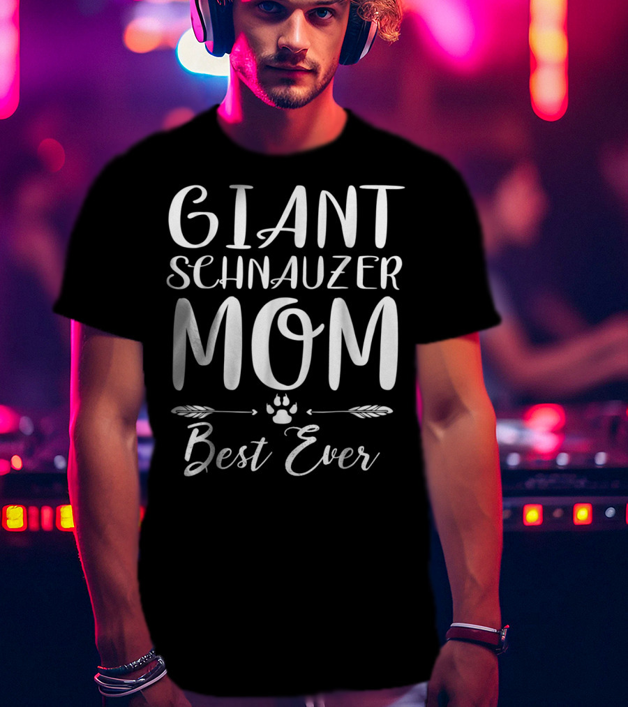 Giant Schnauzer Mom Best Ever Paw Print Dog Lovers T-Shirt