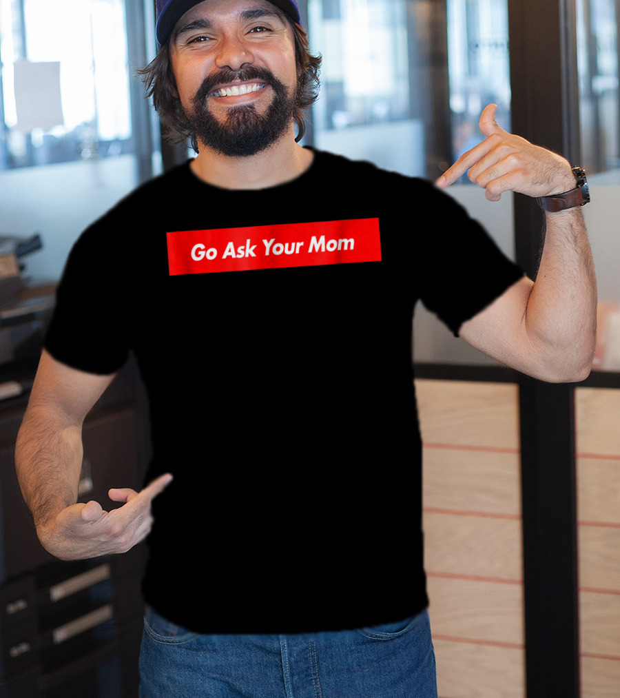 Go Ask Your Mom Red Box Logo Trendy Casual Wear T-Shirt