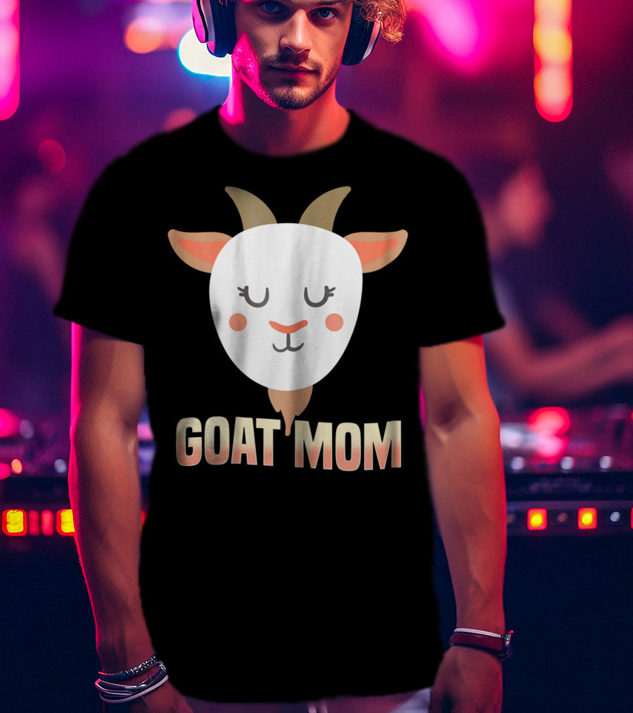 GOAT MOM Mother Billy Goat Present95 T-Shirt
