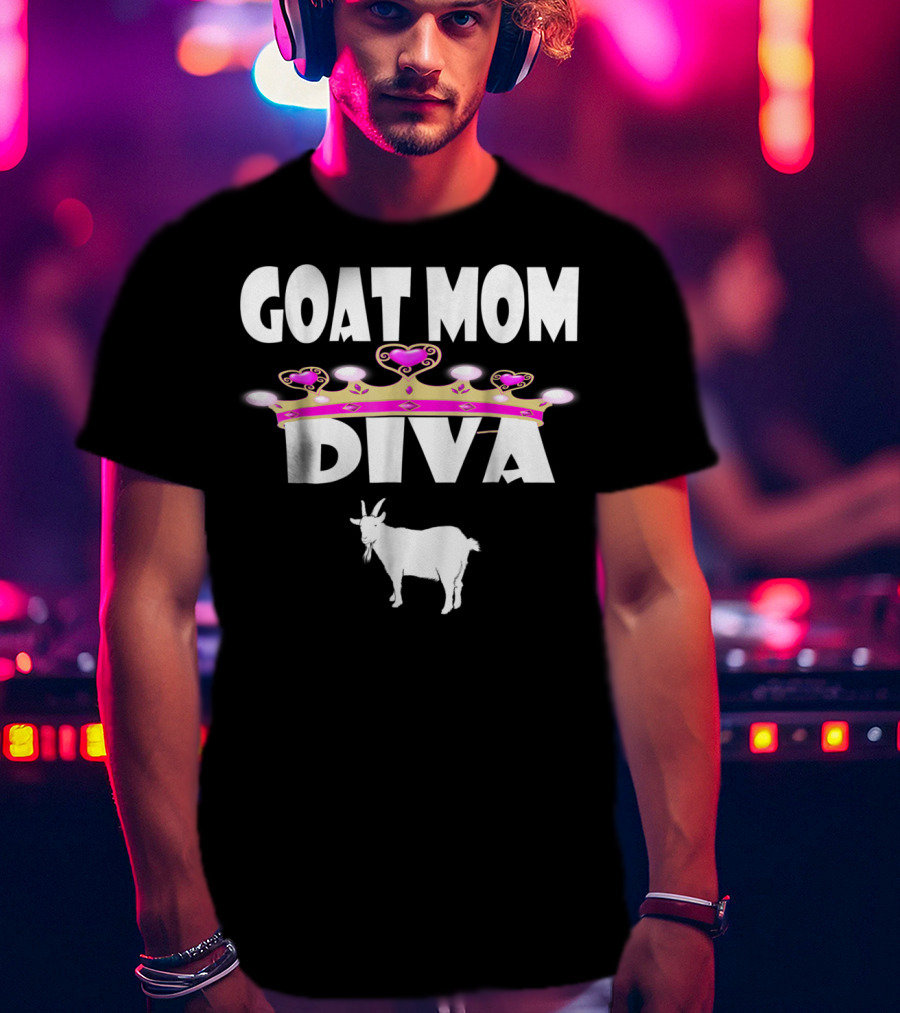 GOAT MOM DIVA Pink Crown Pet Goat Lover T-Shirt