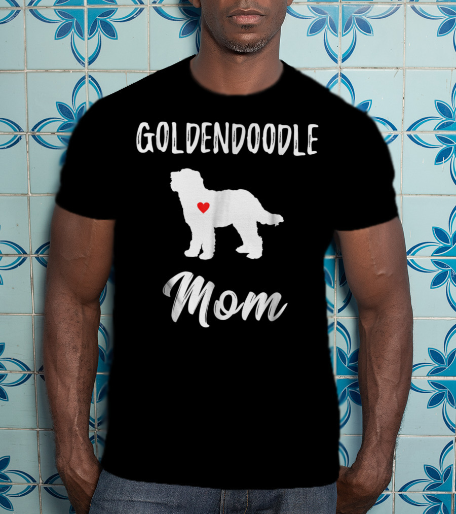 Goldendoodle Mom Dog Lover Owner T-Shirt