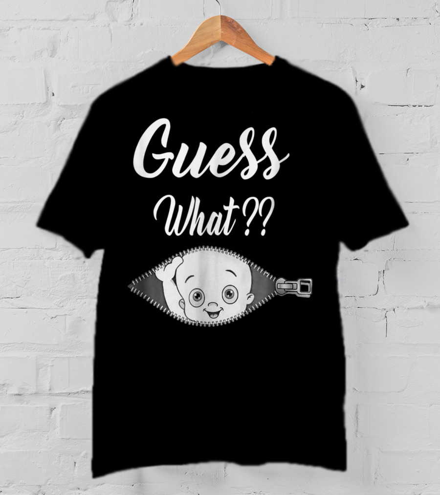 Guess What Pregnancy Announcement Expectant Mom Tee Zipper Baby Reveal T-Shirt