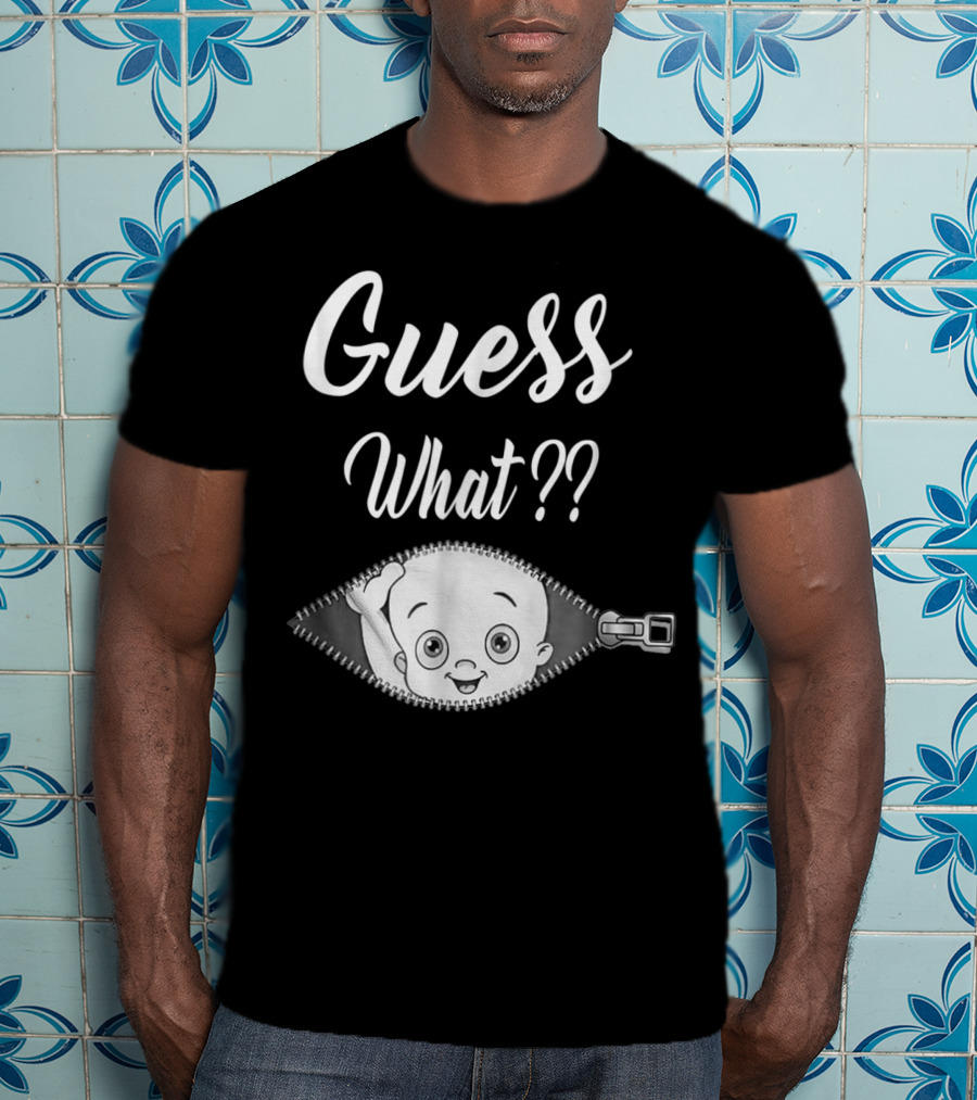 Guess What Pregnancy Announcement Expectant Mom Tee Zipper Baby Reveal T-Shirt