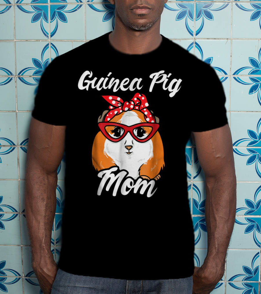 Guinea Pig Mom Mother Present Peruvian Pet Lover Gift T-Shirt