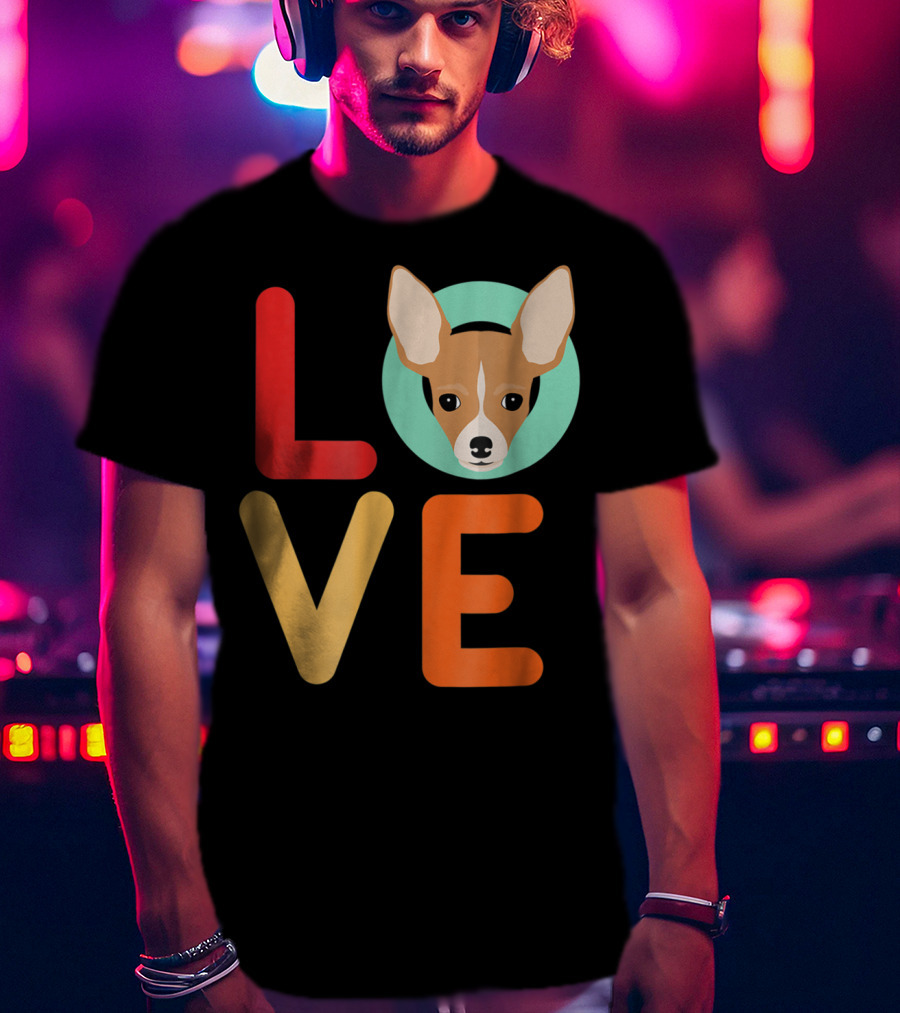 Love Chihuahua Dog Animal Lover Puppies Mom Dad T-Shirt