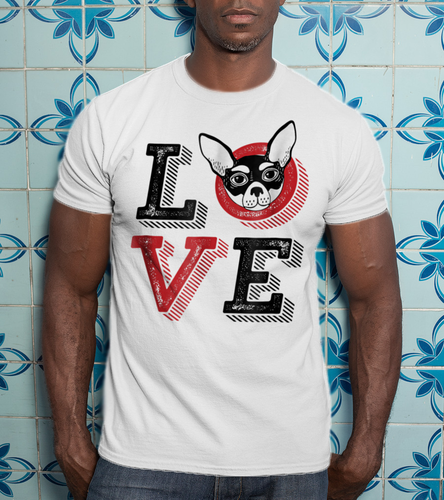 I Love Chihuahua Puppies Mom And Dad 17 Love T-Shirt